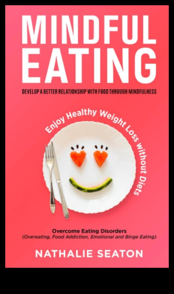 المضغ الواعي، والتحرك الواعي: نهج شامل لوزن العافية