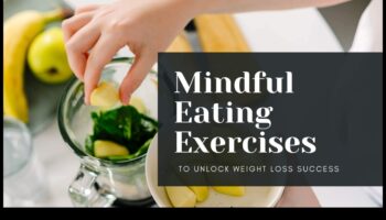 المضغ الواعي، والتحرك الواعي: نهج شامل لوزن العافية